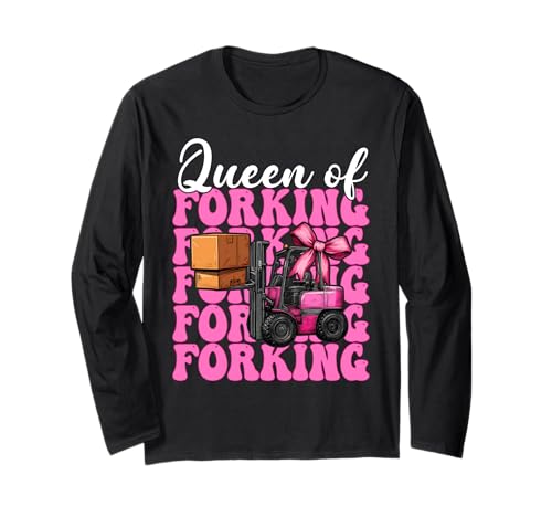 Queen of Forking Gabelstapler Bediener Gabelstapler Fahrer Mädchen Mama Langarmshirt von Womens Pink Coquette Bow Forklift Operator Gifts