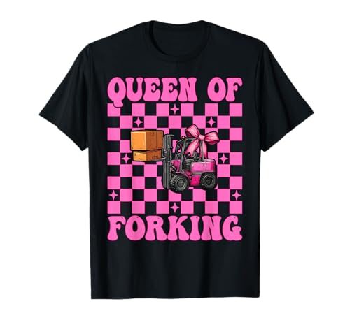 Queen of Forking Gabelstapler Bediener Gabelstapler Fahrer Mädchen Mama T-Shirt von Womens Pink Coquette Bow Forklift Operator Gifts