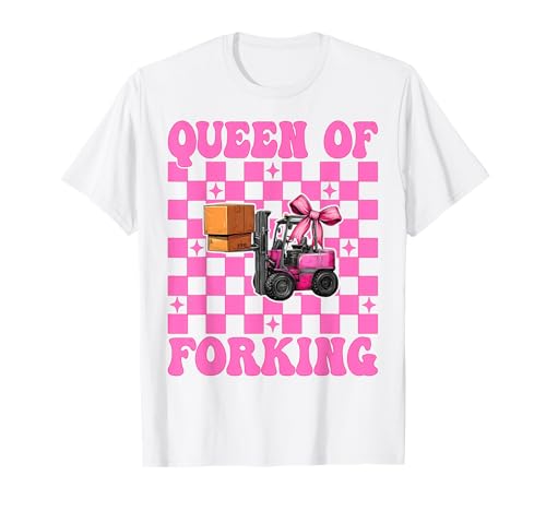 Queen of Forking Gabelstapler Bediener Gabelstapler Fahrer Mädchen Mama T-Shirt von Womens Pink Coquette Bow Forklift Operator Gifts