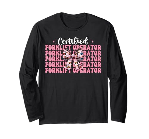 Zertifizierter Gabelstaplerfahrer Gabelstaplerfahrer Mädchen Langarmshirt von Womens Pink Coquette Bow Forklift Operator Gifts