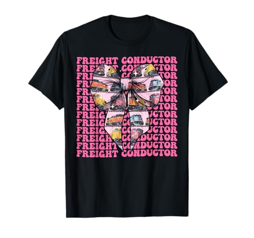 Güterleiter Zug Fahrer Lokomotive Zug Mädchen T-Shirt Güterleiter Zug Fahrer Lokomotive Zug Mädchen T-Shirt von Womens Pink Coquette Bow Freight Conductor Gifts