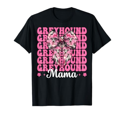 Windhund Mama Mama Hund Muttertag Kokette Schleife T-Shirt von Womens Pink Coquette Bow Greyhound Dog Gifts