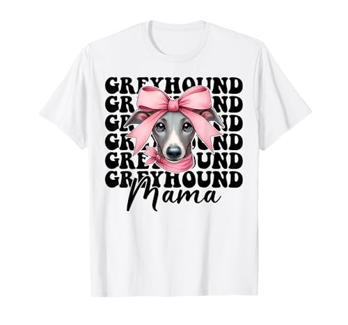 Windhund Mama Mama Hund Muttertag Kokette Schleife T-Shirt von Womens Pink Coquette Bow Greyhound Dog Gifts