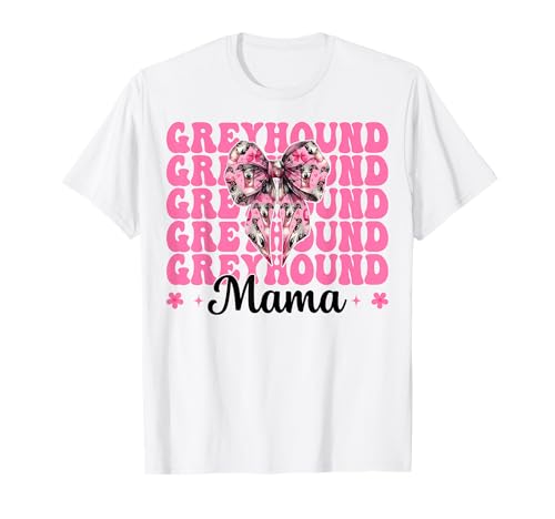 Windhund Mama Mama Hund Muttertag Kokette Schleife T-Shirt von Womens Pink Coquette Bow Greyhound Dog Gifts