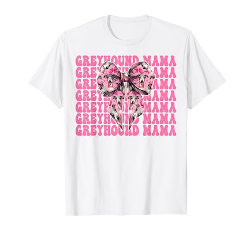 Windhund Mama Mama Hund Muttertag Kokette Schleife T-Shirt von Womens Pink Coquette Bow Greyhound Dog Gifts