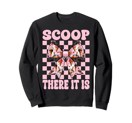 Eiswaffel Girl Mom Rosa Kokette Schleife Scoop There It is Sweatshirt von Womens Pink Coquette Bow Ice Cream Cone Gifts