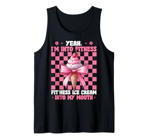 I'm Into Fitness Fitness Ice Cream Into My Mouth Cone Girl Tank Top von Womens Pink Coquette Bow Ice Cream Cone Gifts