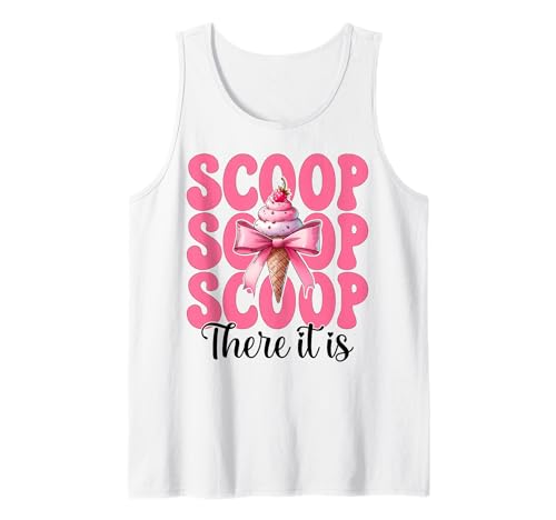 Scoop There It is Eiswaffel für Mädchen und Mama, rosa Kokettenschleife Tank Top von Womens Pink Coquette Bow Ice Cream Cone Gifts