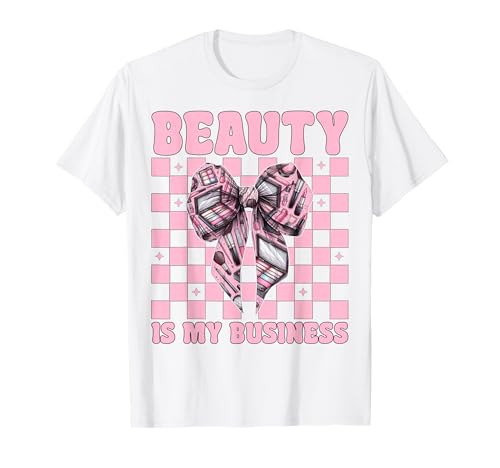 Make-up Artist MUA Girl Mom Coquette Beauty is My Business T-Shirt von Womens Pink Coquette Bow MUA Beautician Gifts