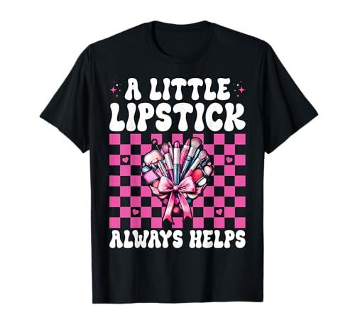 Visagistin MUA Girl Mom EIN Kleiner Lippenstift hilft Immer T-Shirt von Womens Pink Coquette Bow MUA Beautician Gifts