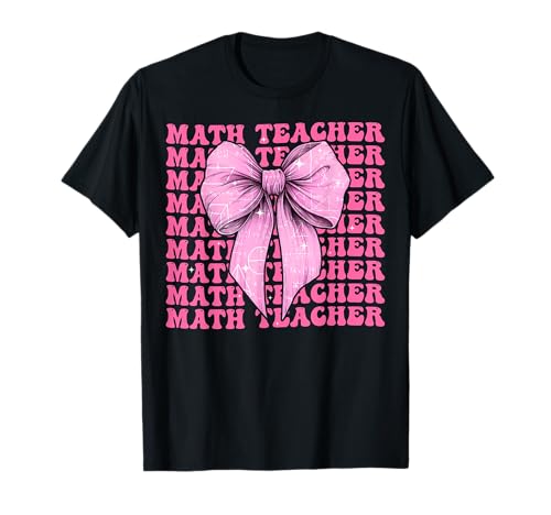 Schleifenband für Mathematiklehrer, Schulanfang, Mädchen T-Shirt Schleifenband für Mathematiklehrer, Schulanfang, Mädchen T-Shirt von Womens Pink Coquette Bow Math Teacher Gifts