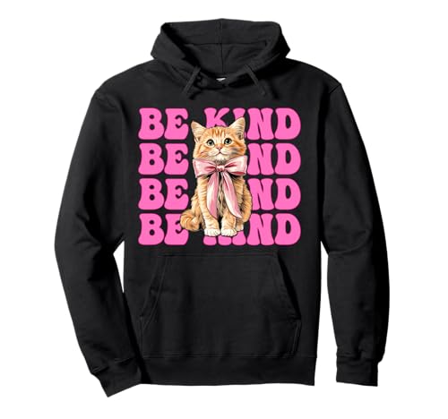 Be Kind Orange Cat Tabby Cat Girl Cat Mama Kokette Bogen Pullover Hoodie von Womens Pink Coquette Bow Orange Tabby Cat Gifts
