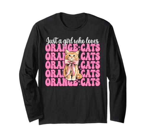 Nur EIN Mädchen, das Orange Cats liebt Tabby Cat Girl Coquette Langarmshirt von Womens Pink Coquette Bow Orange Tabby Cat Gifts