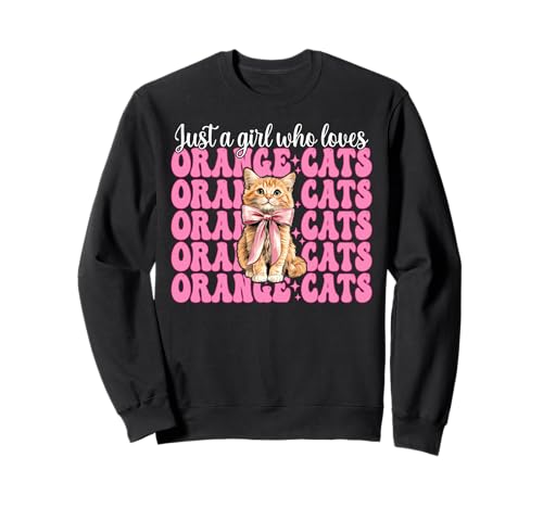 Nur EIN Mädchen, das Orange Cats liebt Tabby Cat Girl Coquette Sweatshirt von Womens Pink Coquette Bow Orange Tabby Cat Gifts