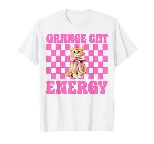 Orange Cat Energy Tabby Cat Girl Cat Mom Kokette Bogen T-Shirt von Womens Pink Coquette Bow Orange Tabby Cat Gifts