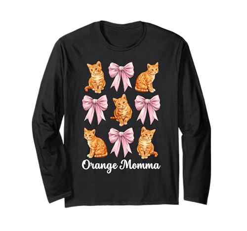 Orange Momma Orange Cat Tabby Cat Mom Mama Muttertag Langarmshirt von Womens Pink Coquette Bow Orange Tabby Cat Gifts