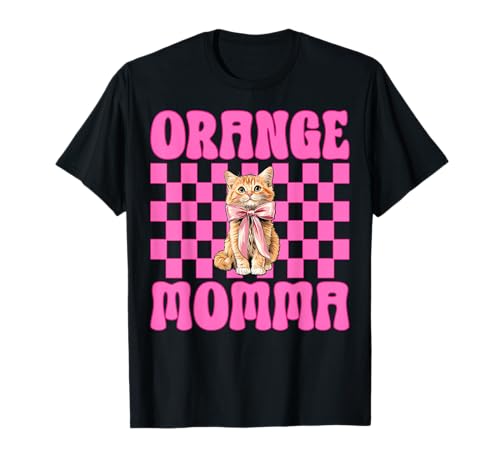 Orange Momma Orange Cat Tabby Cat Mom Mama Muttertag T-Shirt von Womens Pink Coquette Bow Orange Tabby Cat Gifts