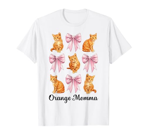 Orange Momma Orange Cat Tabby Cat Mom Mama Muttertag T-Shirt von Womens Pink Coquette Bow Orange Tabby Cat Gifts