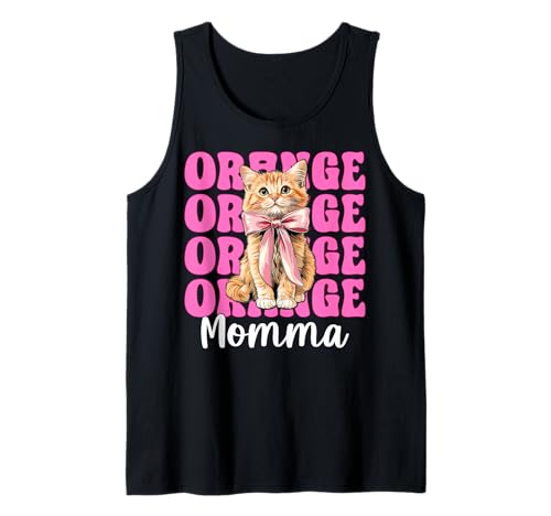 Orange Momma Orange Cat Tabby Cat Mom Mama Muttertag Tank Top von Womens Pink Coquette Bow Orange Tabby Cat Gifts