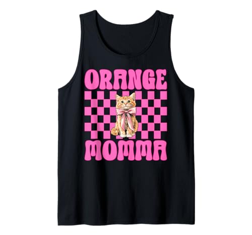 Orange Momma Orange Cat Tabby Cat Mom Mama Muttertag Tank Top von Womens Pink Coquette Bow Orange Tabby Cat Gifts
