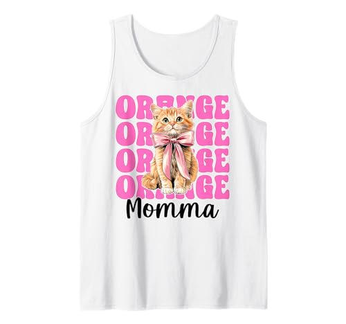 Orange Momma Orange Cat Tabby Cat Mom Mama Muttertag Tank Top von Womens Pink Coquette Bow Orange Tabby Cat Gifts