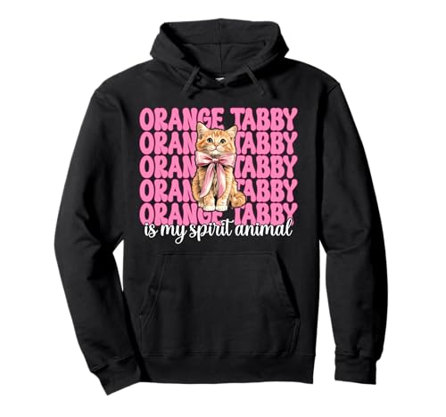 Orange Tabby is My Spirit Animal Orange Katze Tabby Cat Girl Pullover Hoodie von Womens Pink Coquette Bow Orange Tabby Cat Gifts
