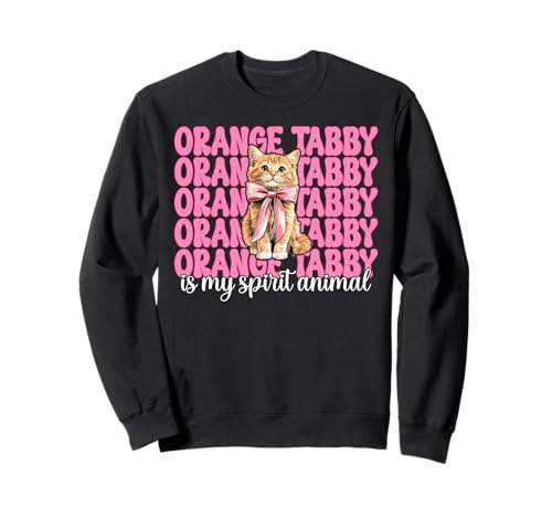 Orange Tabby is My Spirit Animal Orange Katze Tabby Cat Girl Sweatshirt von Womens Pink Coquette Bow Orange Tabby Cat Gifts