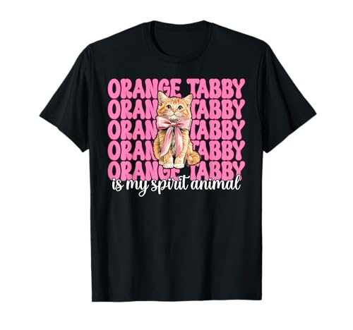 Orange Tabby is My Spirit Animal Orange Katze Tabby Cat Girl T-Shirt von Womens Pink Coquette Bow Orange Tabby Cat Gifts
