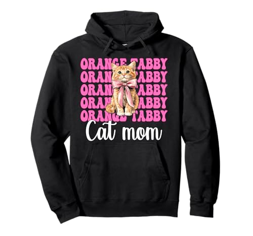Orange getigerte Katze Mama Mama Muttertag Kokette Schleife Pullover Hoodie von Womens Pink Coquette Bow Orange Tabby Cat Gifts