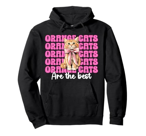 Orangefarbene Katzen sind die Beste Tabbykatze, Mädchen, Katze, Mama, Kokette, Bogen Pullover Hoodie von Womens Pink Coquette Bow Orange Tabby Cat Gifts