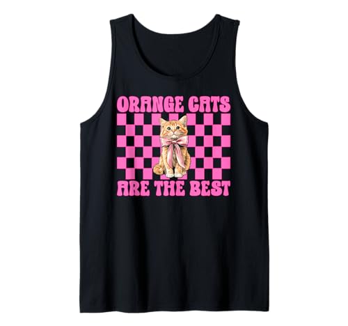 Orangefarbene Katzen sind die Beste Tabbykatze, Mädchen, Katze, Mama, Kokette, Bogen Tank Top von Womens Pink Coquette Bow Orange Tabby Cat Gifts