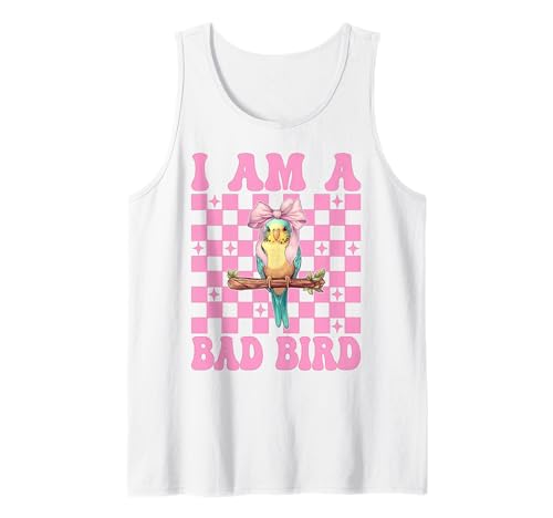 I Am A Bad Bird Lustiger Sittich Wellensittich Papagei Mädchen Mama Tank Top von Womens Pink Coquette Bow Parakeet Budgie Gifts