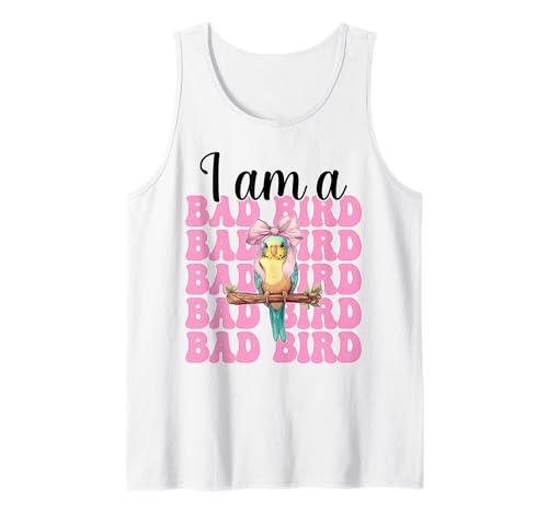 I Am A Bad Bird Lustiger Sittich Wellensittich Papagei Mädchen Mama Tank Top von Womens Pink Coquette Bow Parakeet Budgie Gifts