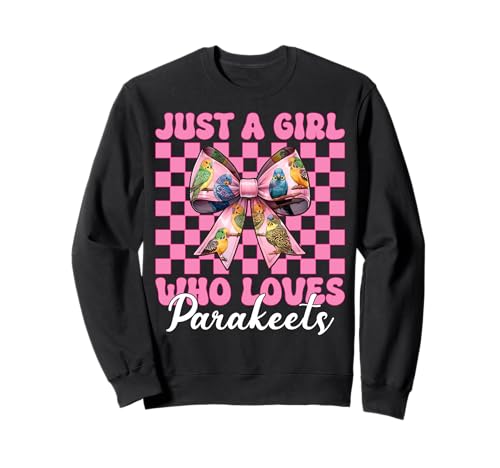 Just A Girl Who Loves Sittiche Sittich Mädchen Wellensittiche Papagei Sweatshirt von Womens Pink Coquette Bow Parakeet Budgie Gifts
