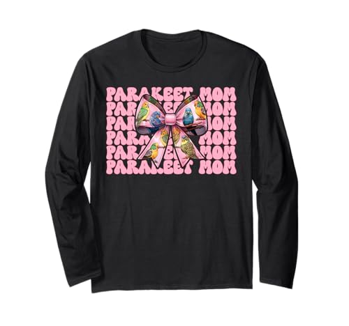 Sittich Mama Wellensittich Papagei Muttertag Kokette Schleife Langarmshirt von Womens Pink Coquette Bow Parakeet Budgie Gifts