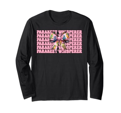 Sittichflüsterer Wellensittich Papagei Mädchen Mama Kokette Schleife Langarmshirt von Womens Pink Coquette Bow Parakeet Budgie Gifts