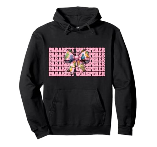 Sittichflüsterer Wellensittich Papagei Mädchen Mama Kokette Schleife Pullover Hoodie von Womens Pink Coquette Bow Parakeet Budgie Gifts