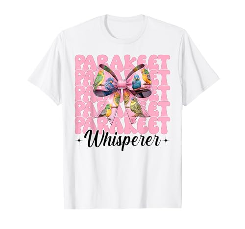 Sittichflüsterer Wellensittich Papagei Mädchen Mama Kokette Schleife T-Shirt von Womens Pink Coquette Bow Parakeet Budgie Gifts