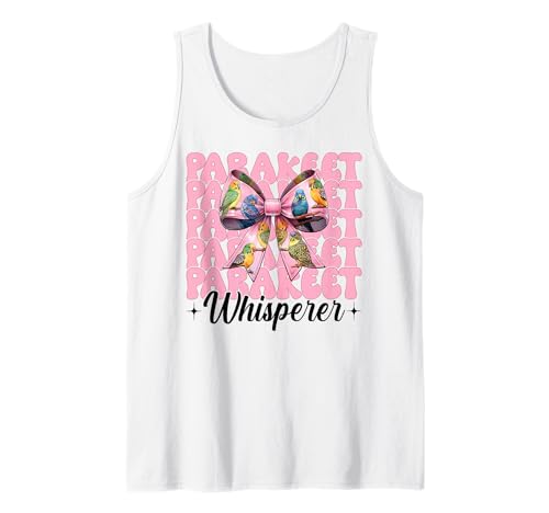 Sittichflüsterer Wellensittich Papagei Mädchen Mama Kokette Schleife Tank Top von Womens Pink Coquette Bow Parakeet Budgie Gifts