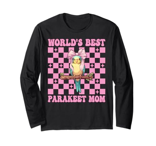 World's Best Sittich Mama Wellensittich Papagei Muttertag Langarmshirt von Womens Pink Coquette Bow Parakeet Budgie Gifts