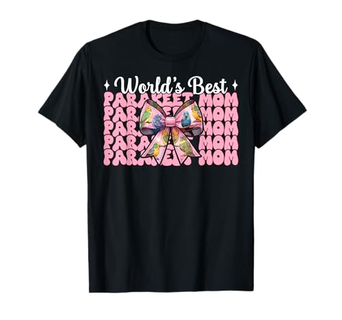 World's Best Sittich Mama Wellensittich Papagei Muttertag T-Shirt von Womens Pink Coquette Bow Parakeet Budgie Gifts
