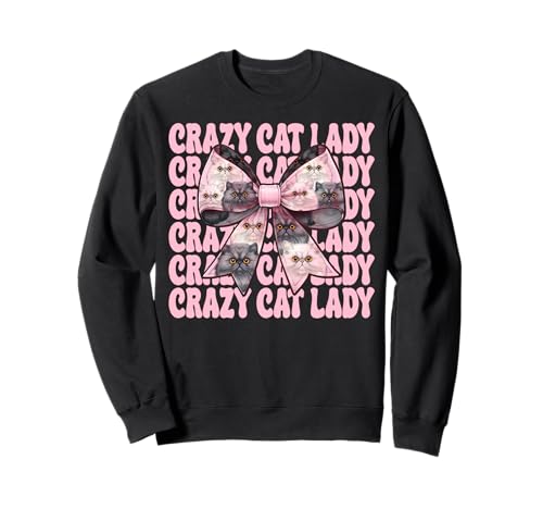 Crazy Cat Lady Persische Katze Mädchen Katze Mama Rosa Kokette Schleife Sweatshirt von Womens Pink Coquette Bow Persian Cat Pet Gifts