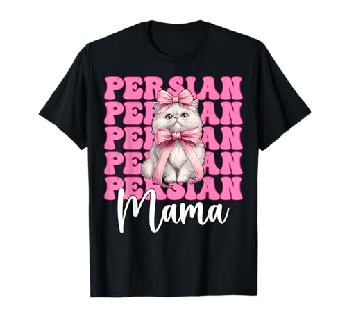 Persische Mama Mama Perserkatze Muttertag Rosa Kokette Schleife T-Shirt von Womens Pink Coquette Bow Persian Cat Pet Gifts