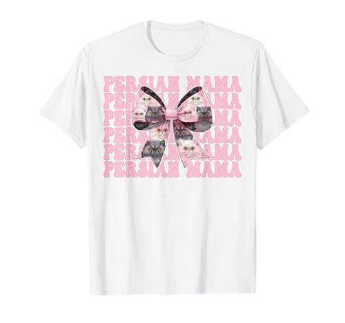 Persische Mama Mama Perserkatze Muttertag Rosa Kokette Schleife T-Shirt von Womens Pink Coquette Bow Persian Cat Pet Gifts