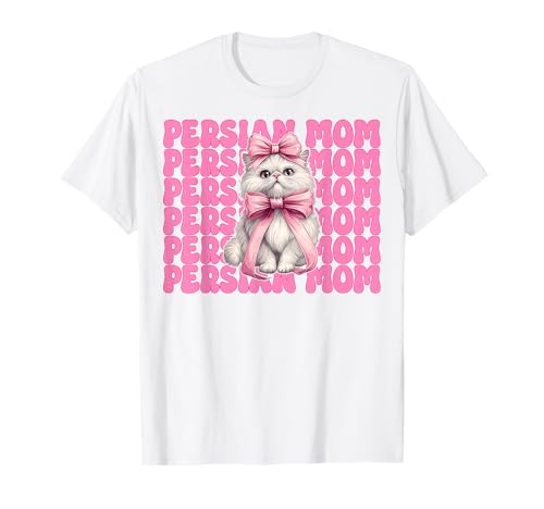 Persische Mutter Mama Perserkatze Muttertag Rosa Kokette Schleife T-Shirt von Womens Pink Coquette Bow Persian Cat Pet Gifts
