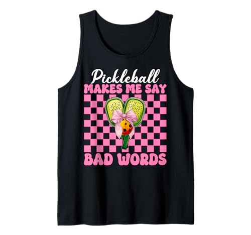 Pickleball Makes Me Say Bad Words Lustiges Pickleball Mädchen Mama Tank Top von Womens Pink Coquette Bow Pickleball Player Gifts