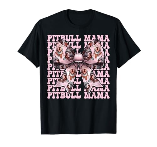 Pitbull Mama Pitbull Mom Hund Muttertag Kokette Schleife T-Shirt Pitbull Mama Pitbull Mom Hund Muttertag Kokette Schleife T-Shirt von Womens Pink Coquette Bow Pitbull Dog Gifts