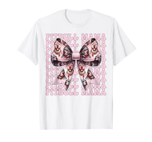 Pitbull Mama Pitbull Mom Hund Muttertag Kokette Schleife T-Shirt von Womens Pink Coquette Bow Pitbull Dog Gifts