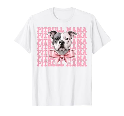 Pitbull Mama Pitbull Mom Hund Muttertag Kokette Schleife T-Shirt Pitbull Mama Pitbull Mom Hund Muttertag Kokette Schleife T-Shirt von Womens Pink Coquette Bow Pitbull Dog Gifts