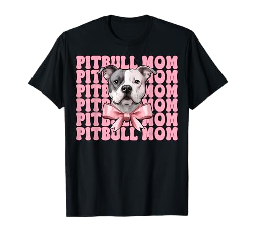 Pitbull Mom Pitbull Mama Hund Muttertag Kokette Schleife T-Shirt Pitbull Mom Pitbull Mama Hund Muttertag Kokette Schleife T-Shirt von Womens Pink Coquette Bow Pitbull Dog Gifts